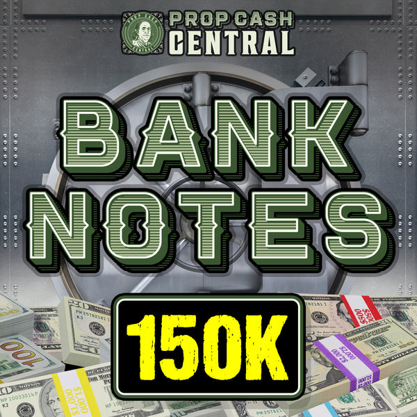 150K Bank Notes